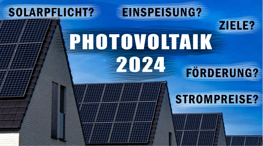 Photovoltaik 2024